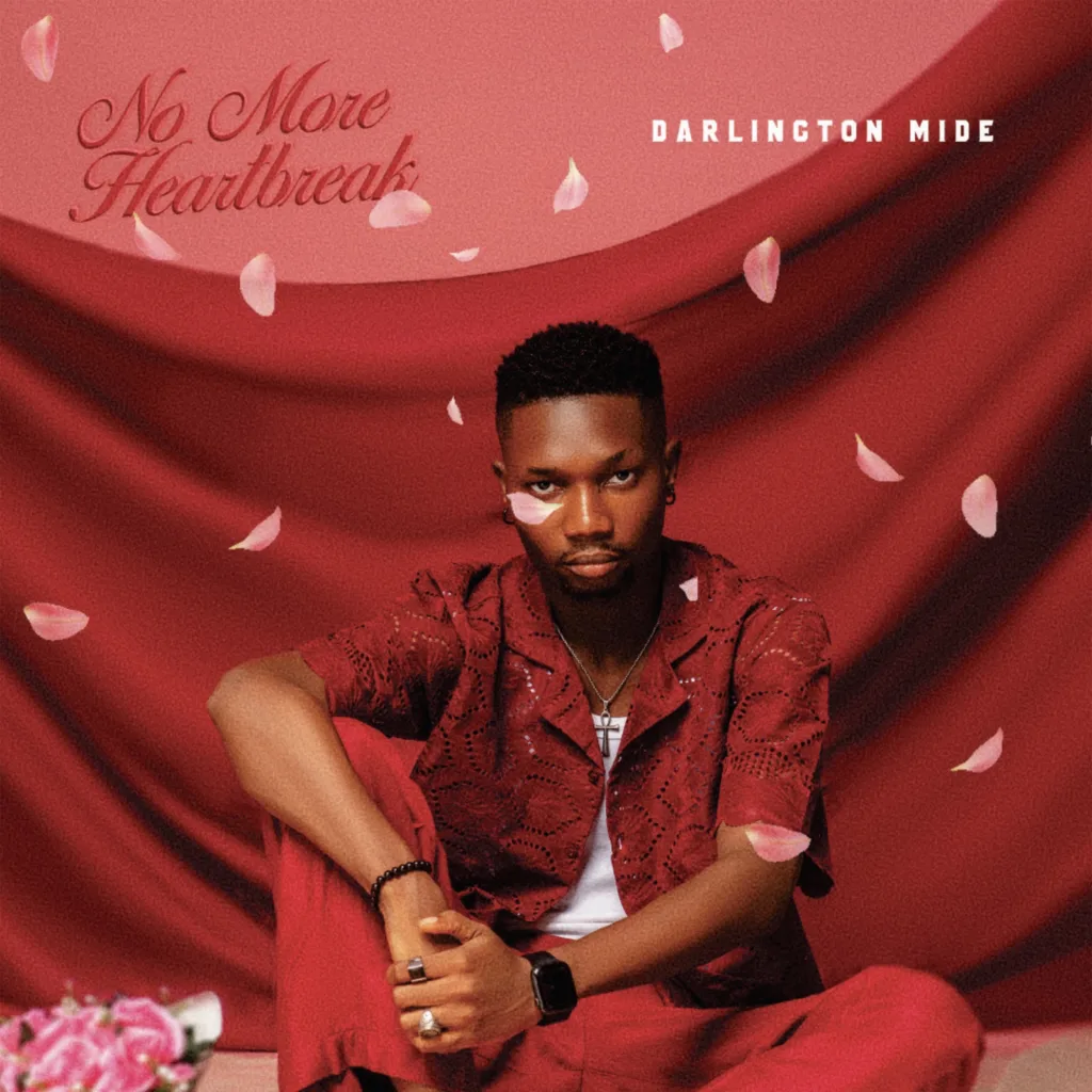 Darlignton Mide"No More Heartbreaks" Art Work